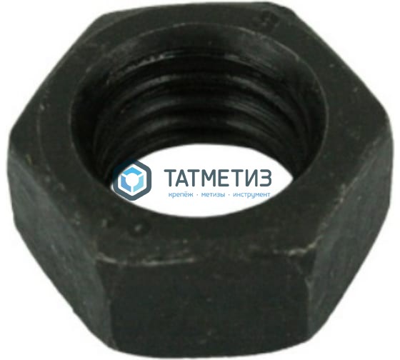 Гайка DIN 934 кп10 М18  оксидированная -  магазин крепежа «ТАТМЕТИЗ»